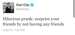 lookaliveesunshineee:  I don’t care if you don’t like Owl City can we all just take a second to appreciate his tweets? 