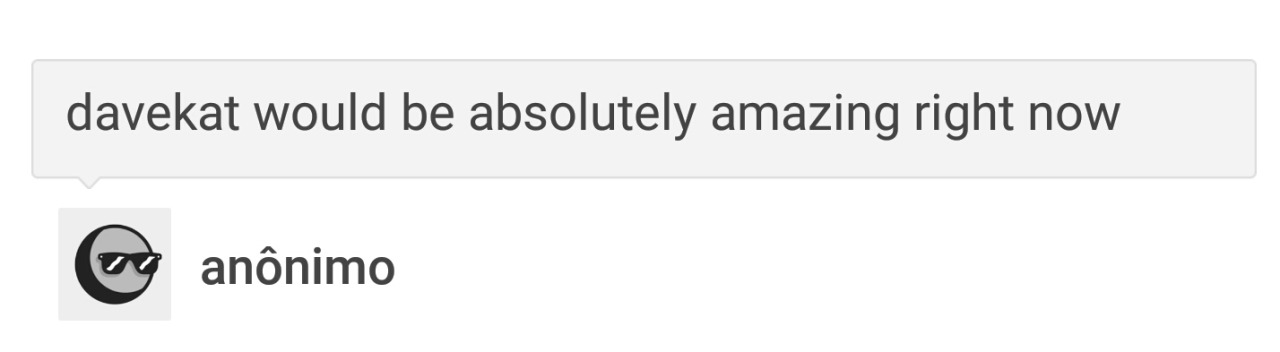 thebluepacience: @hellaradbros why tell your bro you love him in a normal way when