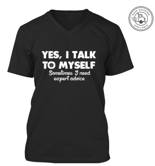 psych-facts:  Yes, I Talk To Myself. Sometimes, I need Expert Advice Grab it here with a 10% Discount: HERE