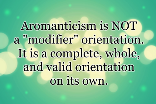 a-speclove:  Image credit: ♥ [A sparkly, green and yellow picture with the text “Aromanticism is NOT