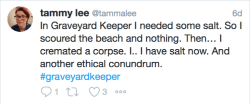 tammalee:Just more Graveyard Keeper tweets. XD