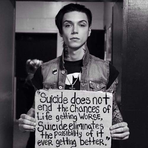 &ldquo;Suicide does not end the chances of life getting worse, suicide eliminates the possibilit