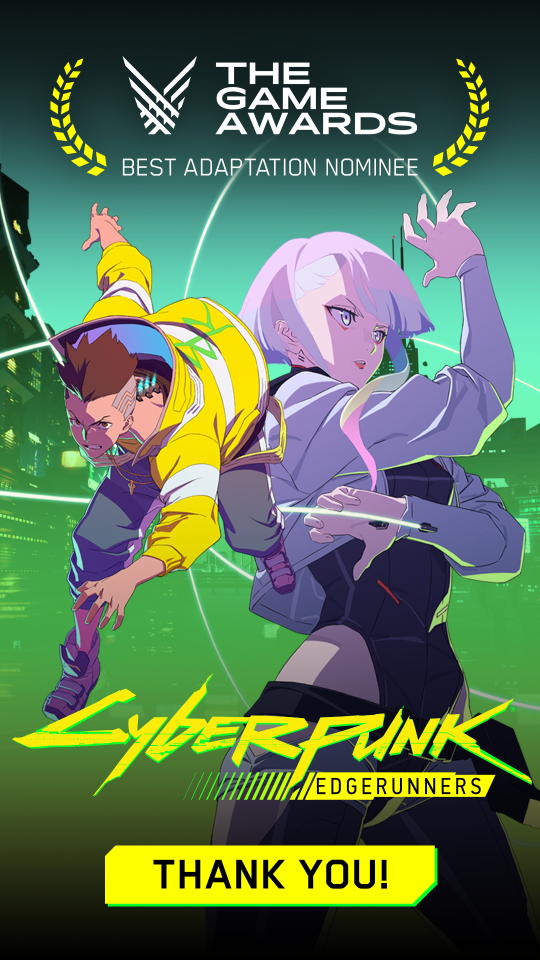 Cyberpunk: Edgerunners receives The Game Awards 2022 nomination! - Home of  the Cyberpunk 2077 universe — games, anime & more