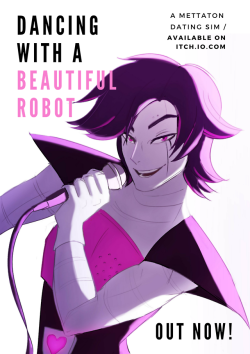 khywae:  The time has come! After almost a year, the full release of “Dancing with a Beautiful Robot” is available on itch.io, darlings! Thanks to everyone who waited patiently for the final release and also thank you for the support. If you could