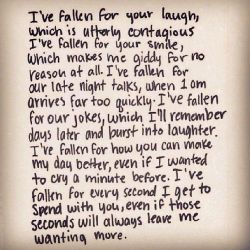 bestlovequotes:  I’ve fallen for your laugh  Follow best love quotes for more great quotes!