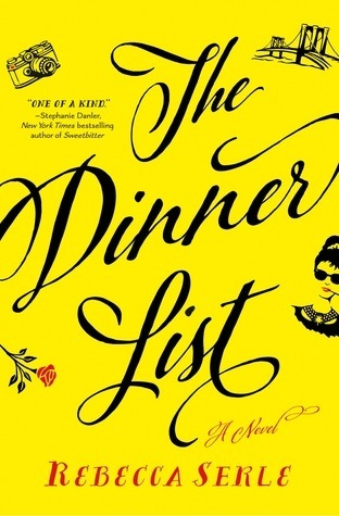 The Dinner Listby Rebecca Serle A delightful and sad amuse bouche that defies fictional categorizati