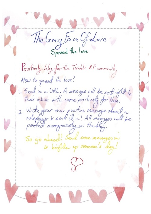 thegreyfaceoflove: TheGreyFaceOfLove - Spread the love Positivity blog for the Tumblr RP community. 
