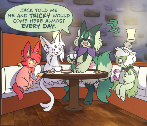 [ A close-up of Charade, Blackjack, Cheri, and Toshi sitting at their booth in the café. Cheri and Toshi look at Charade with interest at what she's saying; Jack looks tense and sheepish because Charade mentioned Tricky. (In a previous post, Jack was feeling flustered about Tricky) ]  Charade: "Jack told me he and Tricky would come here almost every day."