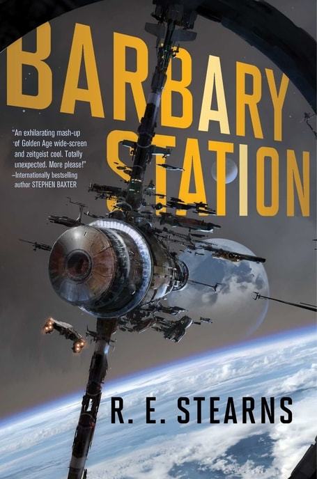 Shieldrunner Pirates trilogy by R.E. Stearns(Barbary Station, Mutiny at Vesta, Gravity of a Distant 