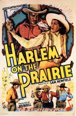 4Colorcowboy:  A Poster For The 1937 Film: &Amp;Ldquo;Harlem On The Prairie&Amp;Rdquo;;