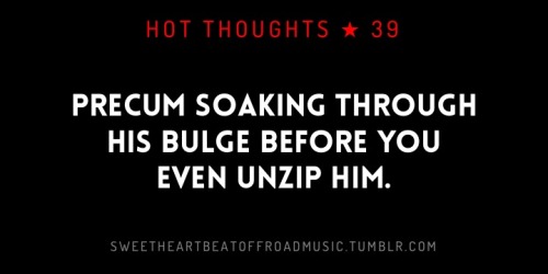 sweetheartbeatoffroadmusic:  SOAKING THROUGH. More in this series: Hot Thoughts or ch
