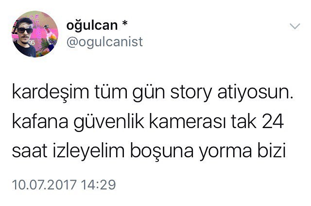 kardeşim tüm gün story...