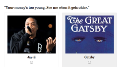 missingstreet:  Quiz: Jay-Z Lyric or Line