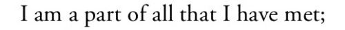 From Ulysses, By Alfred, Lord Tennyson