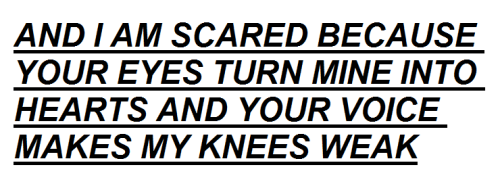 YOUR VOICE MAKES MY KNEES WEAK