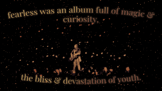 replayfootsteps:FEARLESS: TAYLOR’S VERSION (2021) when i think back on the fearless album and 