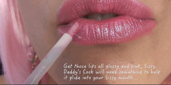 colleengirlclitty:  Pink lip gloss is a Sissy favorite for turning on Daddies!
