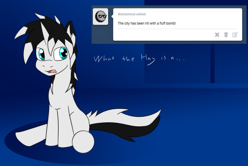 taboopony:  so thats is a fluff bomb..hahaha…haha…ha……….ha….  X3 Success~! Imeanwhatthatwasn'tme << >>