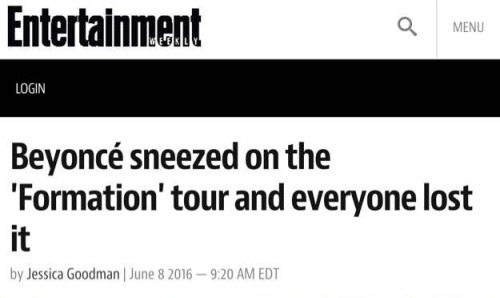 amey-winehouse:  betterthankanyebitch:  legalmexican:  Beyonce’s sneeze gets more headlines than when your fave releases an album   oh my god i’m sick of yall 😂😂😂  Bye 😂😂   Lol!!! I’m actually jealous. Why didn’t she do
