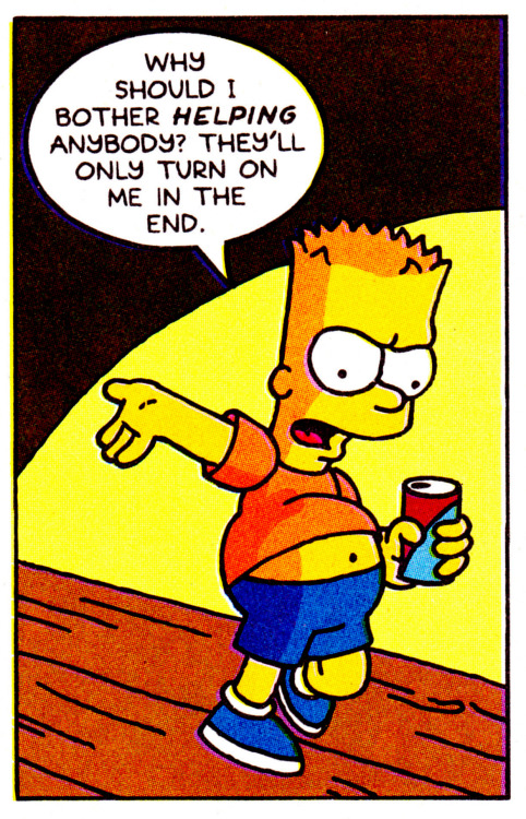 jthenr-comics-vault: Forever meBARTMAN #4 (Aug. 1994)Art by Steve Vance (pencils), Bill Morison (inks) & Cindy Vance (colors)Words by Jan Strnad    One of the most true sentences I’ve read.