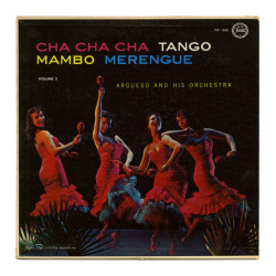 Thriftstorerecords:cha Cha Cha Tango Mambo Merengue, Volume 2Argueso And His Orchestrafiesta