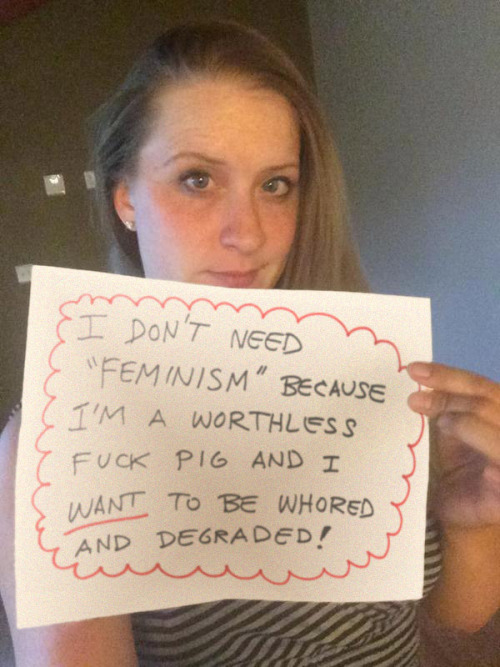 humiliationcunt:  megarchon:  Another worthless fuck pig proclaiming that she doesn’t feminism. Why?