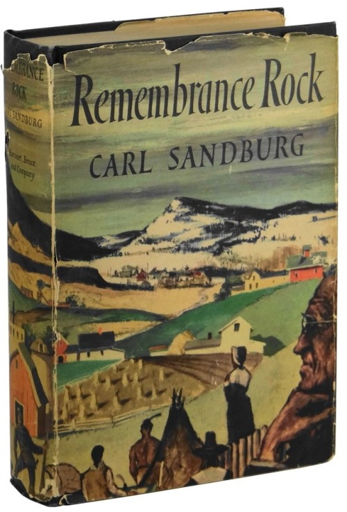 Remembrance Rock. Carl Sandburg. New York: Harcourt, Brace and Company, 1948. First trade edition. O