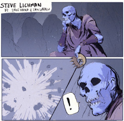 daverapoza:  New Comic! ‘Steve Lichman’ by Dave Rapoza &amp; Dan Warren DaveRapoza.com 