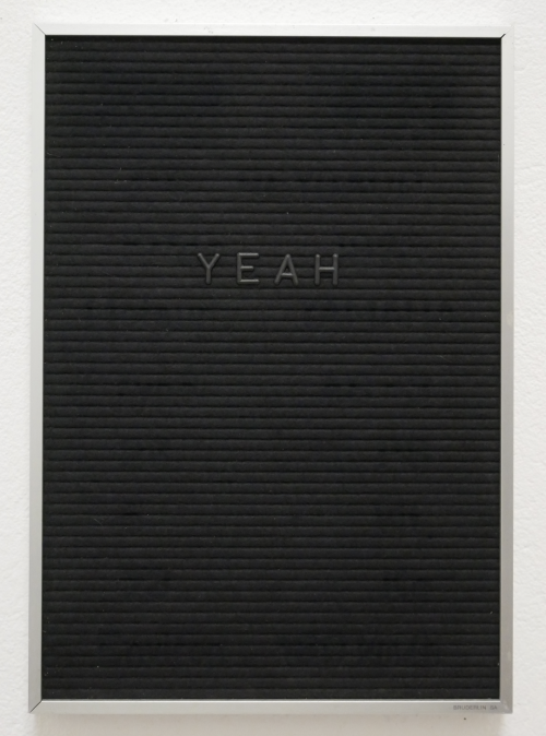 Nicolas Geiser - untitled, 2017, Letterboard, 43 x 30 cm