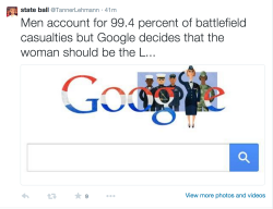 akoolguy:  singingtowers:  IT’S ALMOST LIKE WOMEN WEREN’T ALLOWED TO SERVE IN COMBAT UNTIL LAST YEAR  men in the military are universally honored in every other conceivable way but we really lose our shit when we can’t be the “L” in “Google”