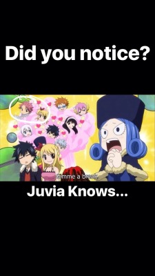 anime55lover:  Juvia Knows😲
