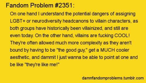 On one hand I understand the potential dangers of assigning LGBT+ or neurodiversity headcanons to vi
