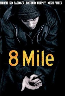 youstormedofftoscarthearmada:  1) 8 Mile’s poster 2) Eminem and Mekhi Phifer (on right) 3) Eminem and Brittany Murphy (sigh) 4) Movie’s most famous scene
