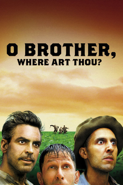 O Brother, Where Art Thou? (2000)In the deep south during the 1930s, three escaped convicts search f