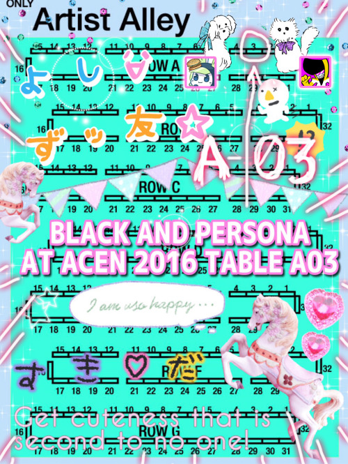 HELLO FRIENDS!!@artistblack and I will be at ACEN at table A03!! Come visit and pick up some Megaten