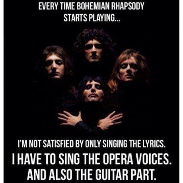 YES! :D #queen #bohemianrhapsody #Galileo #mumajustkilledaman #Freddie #song #music
