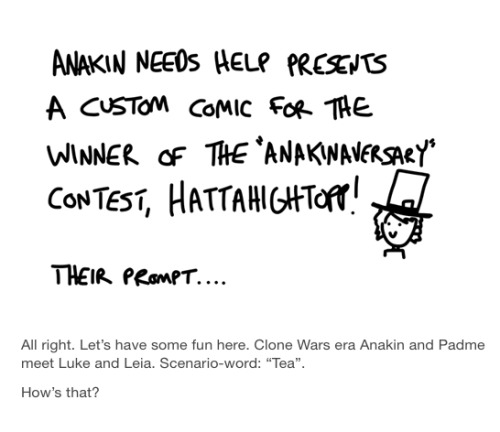 anakinneedshelp:One step at a time, Skywalkers!Thanks again to everyone who entered the Anakinaverar