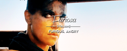 furiosassy:  What’s your name?             Does it matter?Mad Max: Fury