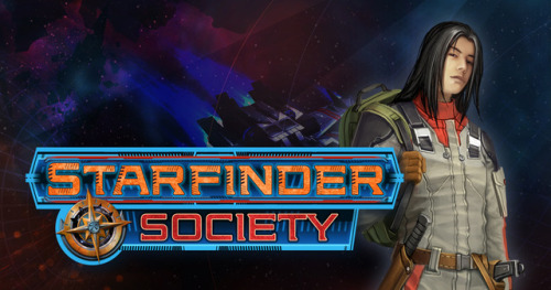 Ready to join the Starfinder Society this summer? Get the latest from Starfinder Society Developer T