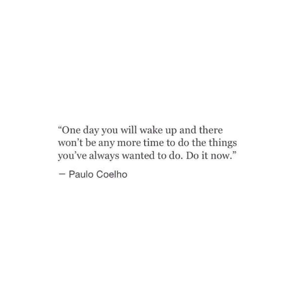 Do it now.