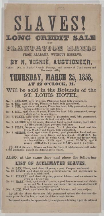 historyarchaeologyartefacts: Ad from a slave sale auctions, USA 1858[640x1324] Source: reddi