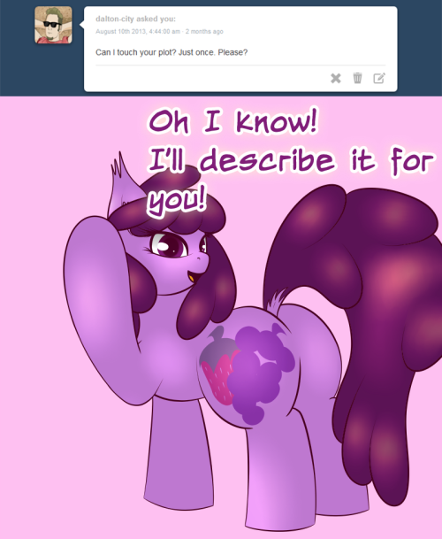 berrypunchreplies:  Hmmm… I kinda need Colgate now… ((Well here we are… lol Yep, its Berry describing in detail her butt… I don’t even… Those angles and close-ups were actually deceptively difficult.))  Oh my~ X3