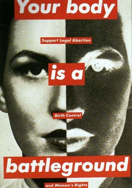 xbustedxmcflyx:   Posters from 1989 regarding pro-life / pro-choice by Barbara Kruger