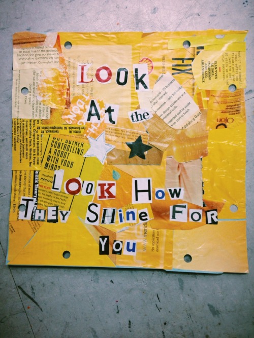 Look at the stars. Look how they shine for you.