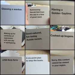 tomyfriendsinthetritons:  zuppalizzle:  The Aussie answers for Cards Against Humanity are on point. #cah #cardsagainsthumanity #australia 
