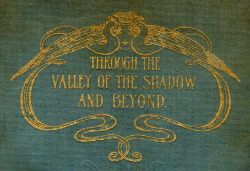 Jahoctopus:cover To Rose M Carson’s Through The Valley Of The Shadow And Beyond