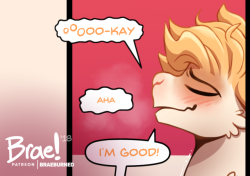   New page of &ldquo;609&rdquo; is up!  (it&rsquo;ll be public in a week, or you can see it now on www.patreon.com/braeburned !)  