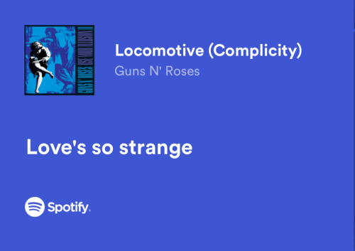 Locomotive (complicity) - Guns N' Roses