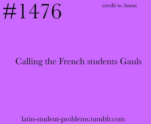 Calling English Barbarian  …not to mention the fact that the Italian word for Gauls is Galli 