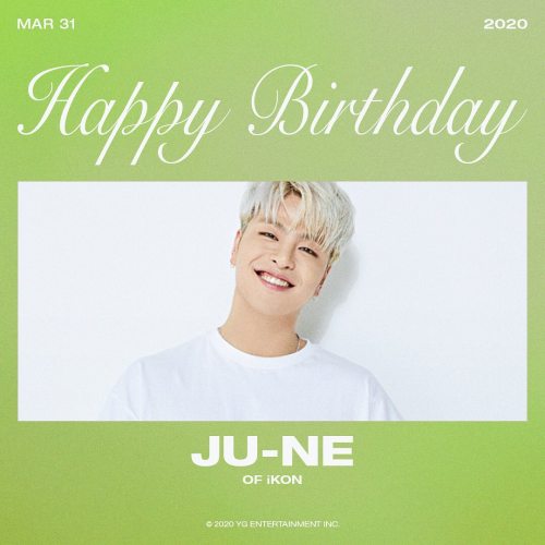 ikon-official: [IG] 200331 withikonic: Happy Birthday #iKON #아이콘 #JU_NE #준회 #HAPPYBIRTHDAY #202